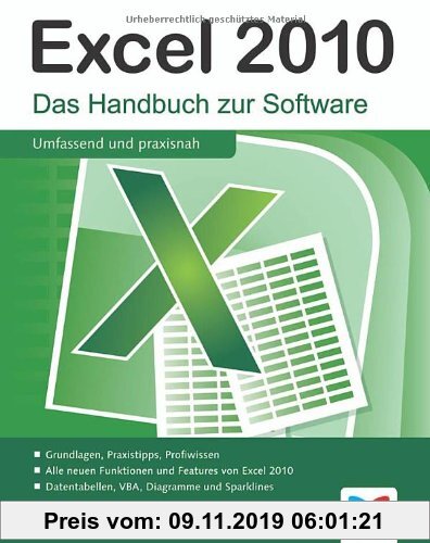 Gebr. - Excel 2010: Das Handbuch zur Software: Das Handbuch zur Software / Grundlagen, Praxistipps, Profiwissen / Alle neuen Funktionen und Features v