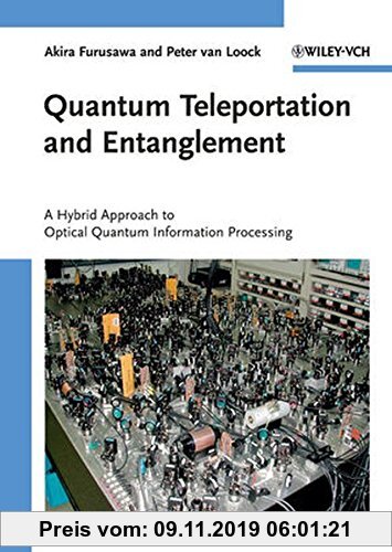 Gebr. - Quantum Teleportation and Entanglement: A Hybrid Approach to Optical Quantum Information Processing