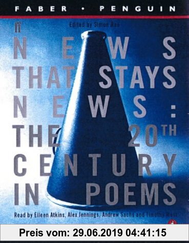Gebr. - News That Stays News: The Twentieth Century in Poems (Faber Penguin audiobooks)