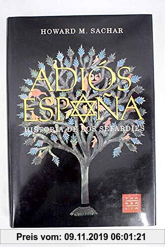 Gebr. - Adios España historia de los sefardies