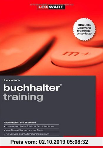 Gebr. - Lexware Buchhalter Training 2011: Die offizielle Lexware Trainingsunterlage