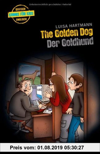 Gebr. - The Golden Dog - Der Goldhund (Englische Krimis für Kids)