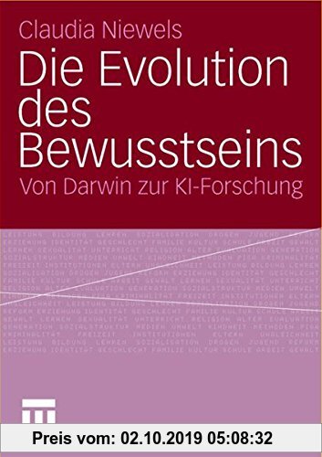 Gebr. - Die Evolution des Bewusstseins: Von Darwin zur KI-Forschung