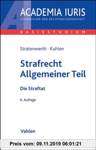 Gebr. - Strafrecht Allgemeiner Teil: Die Straftat