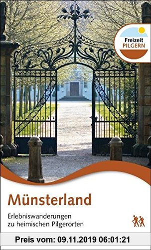 Gebr. - Münsterland: Erlebniswanderungen zu heimischen Pilgerorten