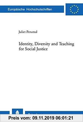 Gebr. - Identity, Diversity and Teaching for Social Justice (Europäische Hochschulschriften / European University Studies / Publications Universitaire