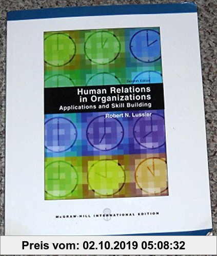 Gebr. - Human Relations in Organizations: Applications and Skill Building