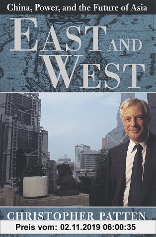 East & West: China, Power & the Future