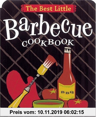 Gebr. - The Best Little Barbecue Cookbook (Best Little Cookbooks)
