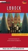 Gebr. - Lübeck Stadtführer. Mit Stadtplan und Insidertipps. Altstadt-Rundgang