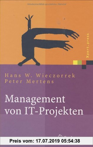 Gebr. - Management von IT-Projekten. Von der Planung zur Realisierung (Xpert.press)