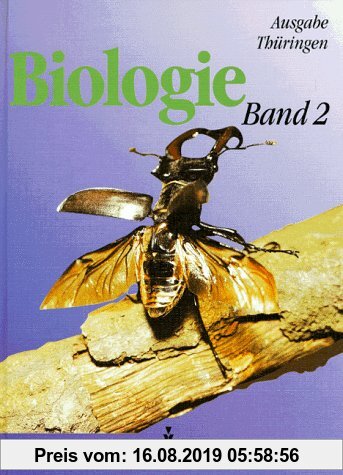 Gebr. - Biologie - Ausgabe Volk und Wissen - Regelschule Thüringen - Vergriffene Ausgabe: Biologie Band 2, Ausgabe für die Neuen Bundesländer, Lehrbuc