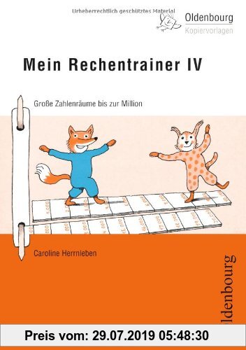 Gebr. - Mein Rechentrainer IV: Große Zahlenräume bis zur Million