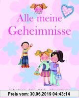 Gebr. - Alle meine Geheimnisse: Tagebuch