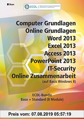 Gebr. - ECDL Komplett Bundle (8 Module) Office 2013 Windows 8: Computer Grundlagen, Online Grundlagen, Word 2013, Excel 2013, Access 2013, PowerPoint