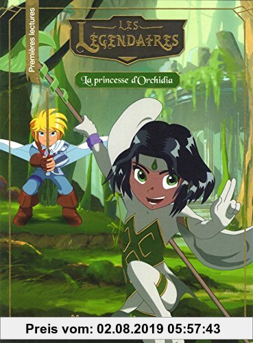 Gebr. - Les Légendaires : La princesse d'Orchidia