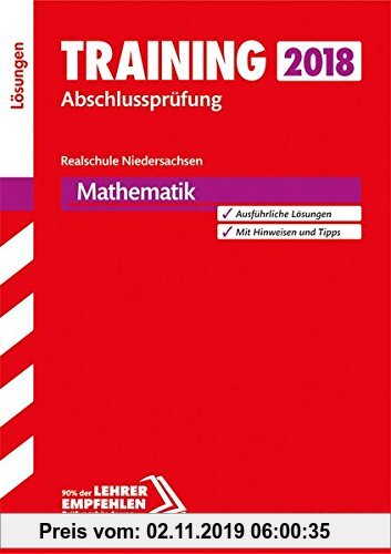 Gebr. - Training Abschlussprüfung Realschule Niedersachsen - Mathematik Lösungsheft