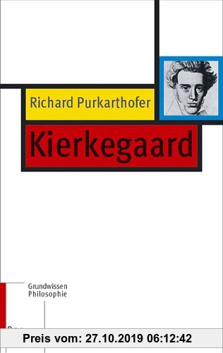 Gebr. - Kierkegaard: Grundwissen Philosophie