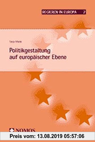 Gebr. - Politikgestaltung auf europäischer Ebene. Regieren in Europa.