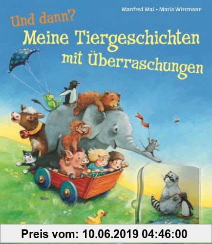 Gebr. - Und dann?: Meine Tiergeschichten mit Überraschungen