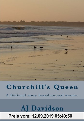 Gebr. - Churchill's Queen: A fictional story based on actual events.