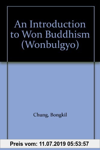 Gebr. - An Introduction to Won Buddhism (Wonbulgyo)