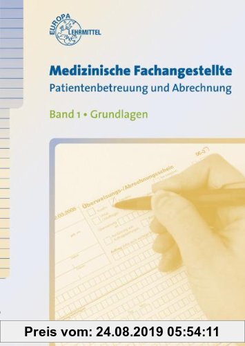 Gebr. - Medizinische Fachangestellte Patientenbetreuung und Abrechnung 01. Grundlagen