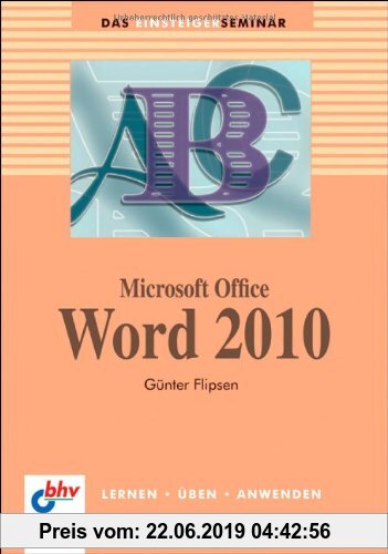 Gebr. - Microsoft Office Word 2010 (bhv Einsteigerseminar)