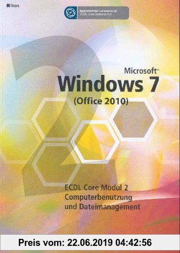 Gebr. - ECDL MODUL 2 WINDOWS 7 (OFFICE 2010) - Syllabus 5.0: Team ALGE ECDL Training (Aus rechtlichen Gründen ist ein Verkauf in die BRD nicht gestatt