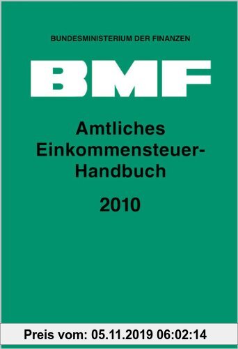 Gebr. - Amtliches Einkommensteuer-Handbuch 2010
