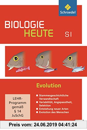 Gebr. - Biologie heute entdecken - Ausgabe 2003 für die Sekundarstufe I: Evolution: Einzelplatzlizenz (Biologie heute SI, Band 25)