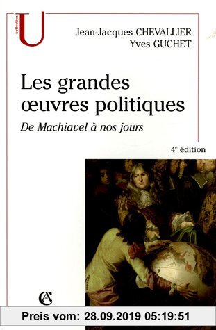 Gebr. - Les grandes oeuvres politiques : De Machiavel à nos jours