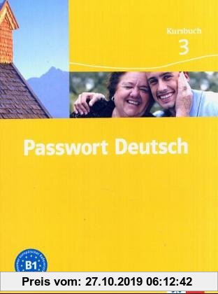 Gebr. - Passwort Deutsch 3. Neuausgabe. Kursbuch . (Lernmaterialien)