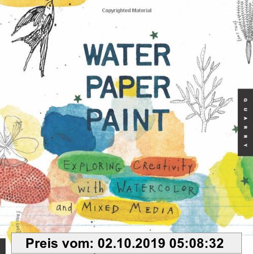 Gebr. - Water Paper Paint: Exploring Creativity with Watercolor and Mixed Media