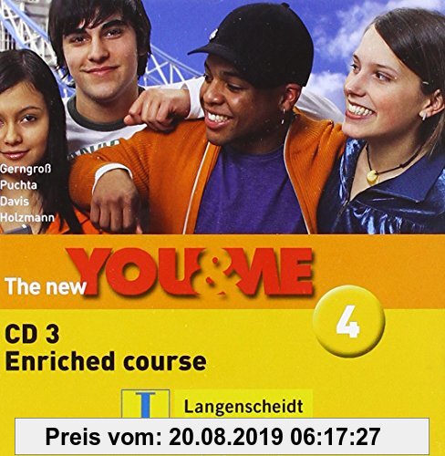 Gebr. - The New YOU & ME 4: Englisch Lehrwerk für Österreich - 8. Schulstufe. Enriched Course - Audio-CD 3