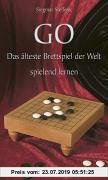 Gebr. - GO - Das älteste Brettspiel der Welt spielend lernen