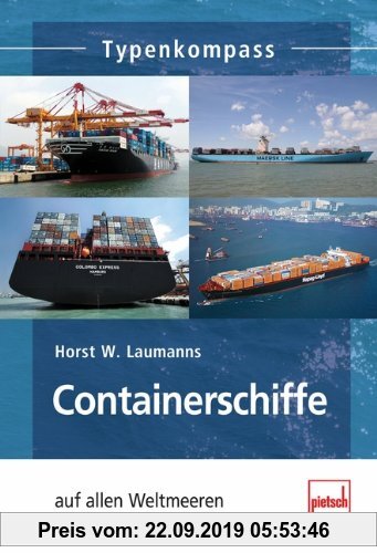 Gebr. - Containerschiffe: auf allen Weltmeeren (Typenkompass)
