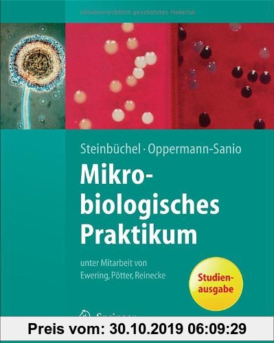 Gebr. - Mikrobiologisches Praktikum: Versuche und Theorie (Springer-Lehrbuch) (German Edition)