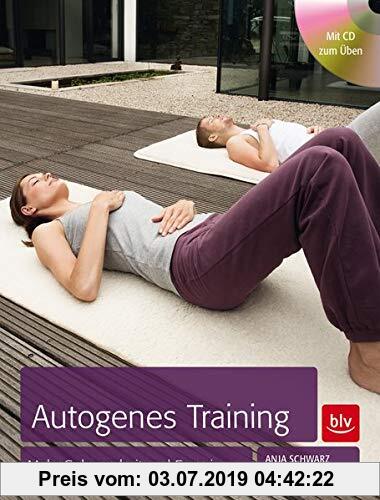Gebr. - Autogenes Training: Mehr Gelassenheit und Energie