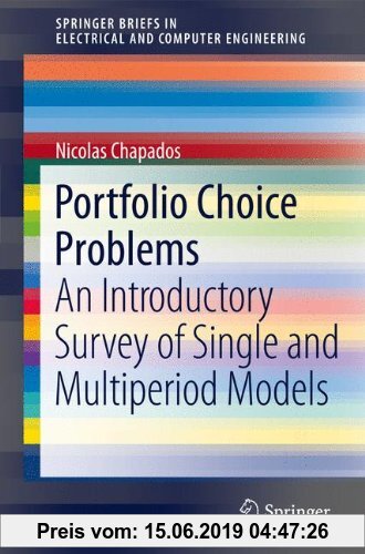 Gebr. - Portfolio Choice Problems: An Introductory Survey of Single and Multiperiod Models (SpringerBriefs in Electrical and Computer Engineering)