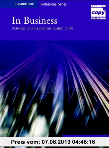 Gebr. - In Business: Activities to Bring Business English to Life (Cambridge Copy Collection)