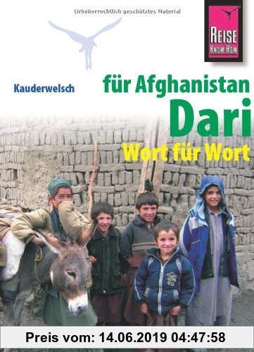 Gebr. - Reise Know-How Kauderwelsch Dari für Afghanistan - Wort für Wort: Kauderwelsch-Sprachführer Band 202