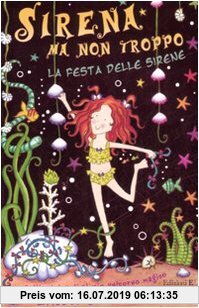 Gebr. - La festa delle sirene. Sirena ma non troppo