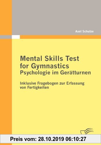 Gebr. - Mental Skills Test for Gymnastics: Psychologie im Gerätturnen: Inklusive Fragebogen zur Erfassung von Fertigkeiten