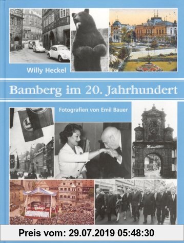 Gebr. - Bamberg im 20. Jahrhundert. Beschreibungen eines Stadtlebens in 80 Kapiteln und 10 Exkursen