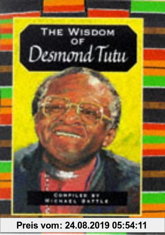 Gebr. - The Wisdom of Desmond Tutu (Lion Wisdom S.)