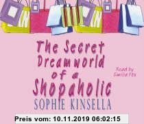 Gebr. - The Secret Dreamworld Of A Shopaholic: (Shopaholic Book 1)