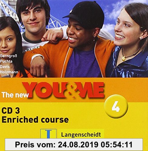 Gebr. - The New YOU & ME 4: Englisch Lehrwerk für Österreich - 8. Schulstufe. Enriched Course - Audio-CD 3