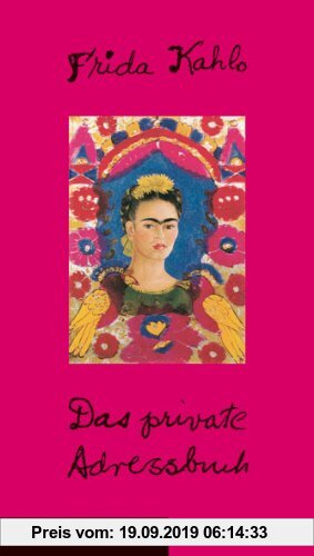 Gebr. - Frida Kahlo - Das private Adressbuch