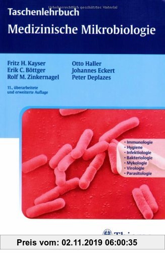 Gebr. - Medizinische Mikrobiologie: Verstehen - Lernen - Nachschlagen. ideal für die neue AO